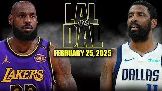 Los Angeles Lakers vs Dallas Mavericks Full Game Highlights - February 25, 2025 | NBA Regular Season