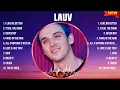 Download Lagu Lauv Top Hits Popular Songs - Top 10 Song Collection