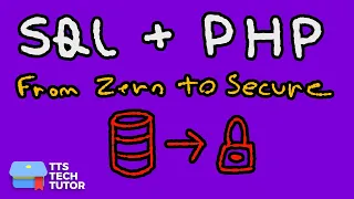 SQL and PHP From Zero to Secure