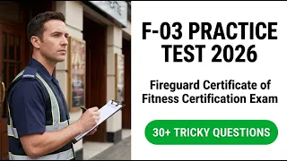 Pass Your 2026 F-03 Fireguard Exam FDNY Certificate of Fitness Practice Test and Answers
