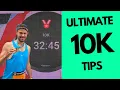 THE BEST 10K TIPS to run FASTER and get the PB you DESERVE