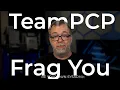 TeamPCP Frag You