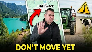 Don t move to Chilliwack BC until you know these 5 truths 2025 Chilliwack relocation guide