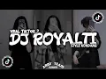 Lagu DJ ROYALTI STYLE KONDANG • Slowed + Reverb Mengkane !!!