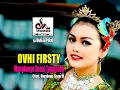 Download Lagu Ovhi Firsty - Mangko Denai Tagamang