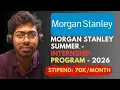 Morgan Stanley Summer Internship Program 2026 Free Resources Complete Guide Software Engineer