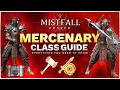 Mistfall Hunter - Ultimate Mercenary Class Guide Everything You Need To Know
