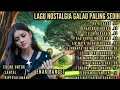 Lagu PALING BANYAK DI CARI GUYS‼️ALBUM 32' LAGU NOSTALGIA | ENAK BUAT SANTAI 🔥🎼🎧