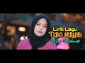 Download Lagu Woro Widowati - Tibo Mburi | lirik