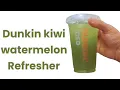 Kiwi Watermelon Refresher