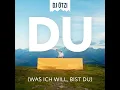 Du (Was ich will, bist du) - DJ Ötzi