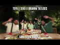 Tefo ft. Seko ft. İbrahim Tatlıses - Kara Üzüm Habbesi (Speed Up)