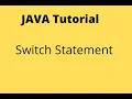 Switch statement in java Conditional statements Automation Testing Guide Core Java Tutorials