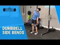 Dumbbell Side Bends