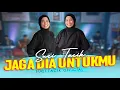 Download Lagu Suci Tacik - Jaga Dia Untukku (Official Music Video)