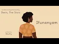 Dwin, The Stoic - Ifunanyam (Lyric Video)