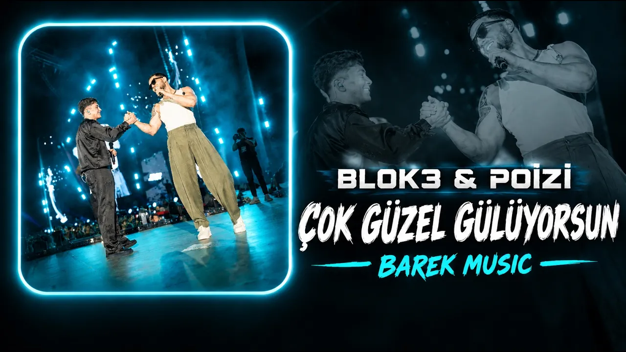 Blok3 & Poizi - ÇOK GÜZEL GÜLUYORSUN - BAREK MUSIC