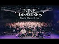 Download Lagu Nine Treasures - Black Heart (Live at HangZhou 02.07.2022)