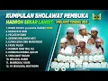 KUMPULAN SHOLAWAT PEMBUKA || SPESIAL DAWA FUADI || HADROH SEKAR LANGIT TERBARU 2025
