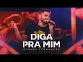 Download Lagu Diga Pra Mim - Evoney Fernandes [Ao Vivo Em Fortaleza]