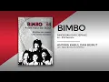 Download Lagu ANTARA KABUL DAN BEIRUT - BIMBO (Official)