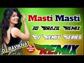 Download Lagu Masti Masti DJ Song hard Dholki mix mixing by Dj RAVIKNAT