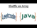 Leetcode Question 384 Shuffle an Array in Java