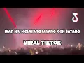 Download Lagu DJ IKAN HIU MELAYANG LAYANG X OH SAYANG VIRAL TIKTOK FULLBASS‼️Adit Sparky Official Nwrmxx