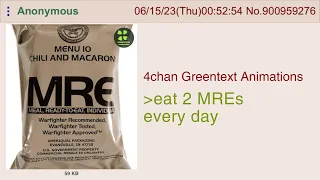 Anon eats MREs 4chan Greentext Animations