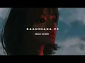 Download Lagu Raanjhana ve - slowed and reverb song | tu yaad aave | lofi mix | arijit singh | lofi song 1.0