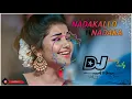 Download Lagu Nadakallo nadaka super hit song||Folk song