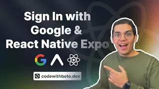 Sign In with Google React Native Expo Tutorial 2023