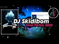 Download Lagu DJ SKIDIBOM YES YES PLAT KT BREAKBEAT TIKTOK VIRAL 2023 SOUND TIKTOK KING PLAT KT