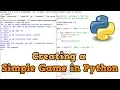 How to Make A Simple Game in Python For Beginners