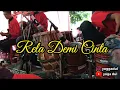 Download Lagu Rela Demi Cinta (Kendang Cam) Supra Nada