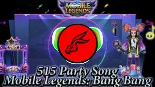 Download 515 PARTY SONG MOBILE LEGENDS: BANG BANG #MobileLegends MP3