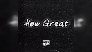 Download H98_How Great (Mixtape) MP3