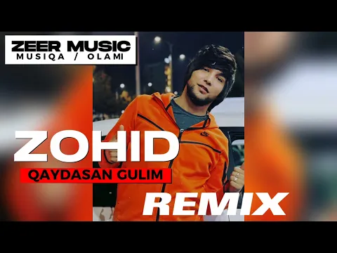 Download MP3 ZOHID ( UMMON ) - QAYDASAN GULIM REMIX | 2024