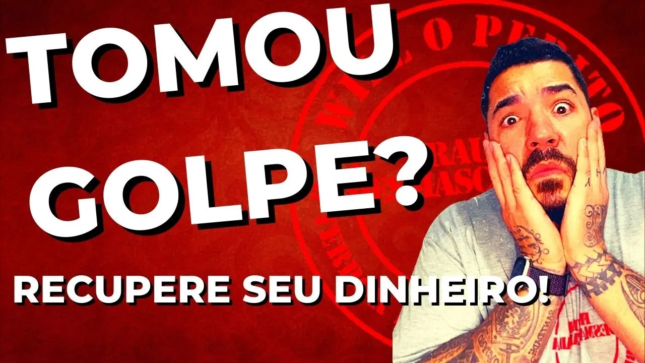 TOMOU GOLPE? SAIBA COMO RECUPERAR SEU DINHEIRO, é possível porém não é fácil! (ENTENDA)