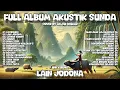 Download Lagu Full Album Diputuskeun Kabogoh Akustik Sunda Civer by Anjar Boleaz
