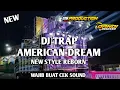 Download Lagu DJ TRAP CEK SOUND TERBARU AMERICAN DREAM REBORN WAJIB BUAT CEK SOUND