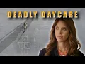 Deadly Daycare 2014 Thriller Drama A Mother s Worst Nightmare Knows no Bounds Full Movie
