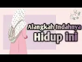 Download Lagu Alangkah Indahnya Hidup Ini