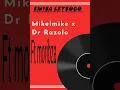Download Lagu Dr Razolo x morfbza x mikelmike