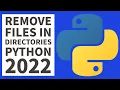 How To Remove File From Directory In Python - Beginners Tutorial 2022