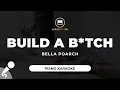 Download Lagu Build A B*tch - Bella Poarch (Piano Karaoke)