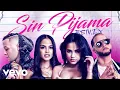 Download Lagu Sin Pijama Remix - Becky G, Natti Natasha Ft. Casper \u0026 Nio Garcia (Audio Official)
