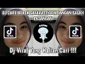 Download Lagu DJ CARE BEBEK GAFARASTYLE X JANGAN SALAH PASANGAN SOUND HIROWANGYY VIRAL TIK TOK TERBARU