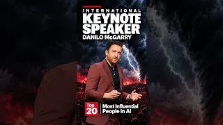 International Keynote Speaker, AI, Tech, Leadership - Danilo McGarry