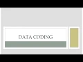 Day 11 Data Coding and Editing